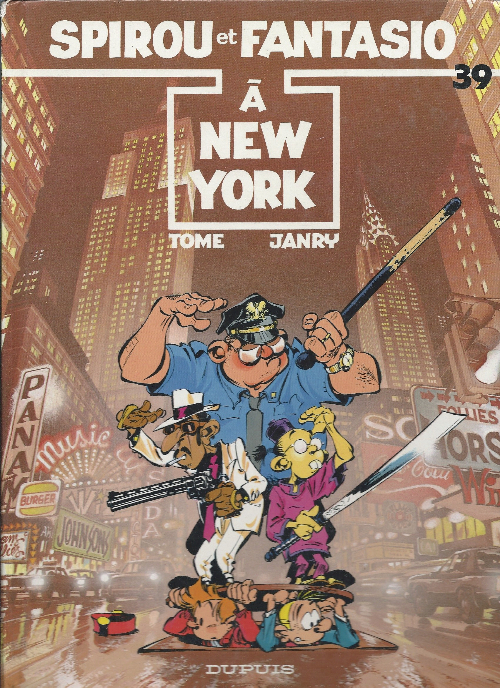 Couverture de l'album Spirou et Fantasio Tome 39 Spirou à New York