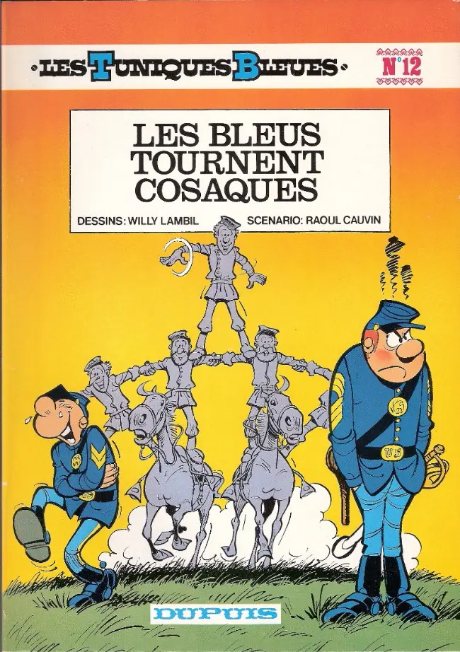 Couverture de l'album Les Tuniques Bleues Tome 12 Les Bleus tournent cosaques