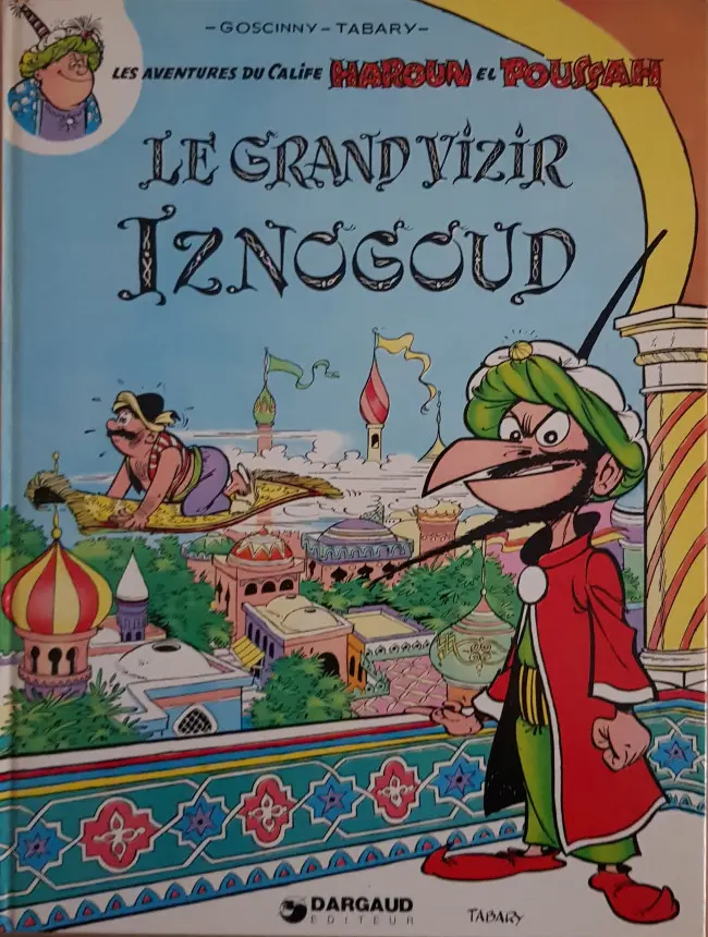 Couverture de l'album Iznogoud Tome 1 Le Grand Vizir