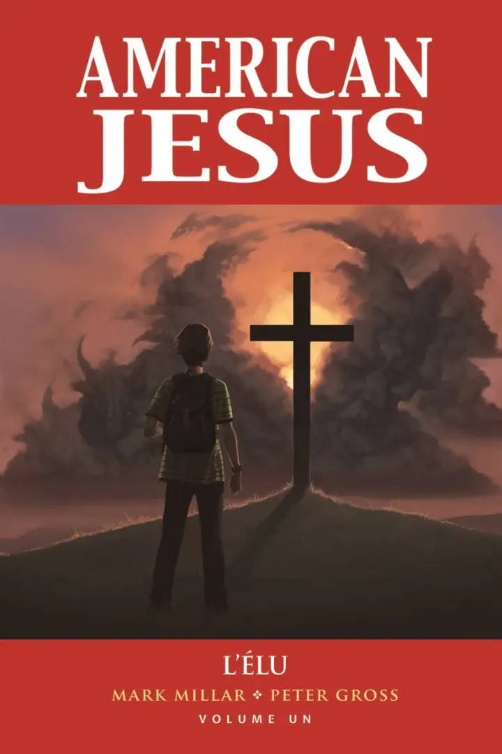 Couverture de l'album American Jesus Volume un L'Élu
