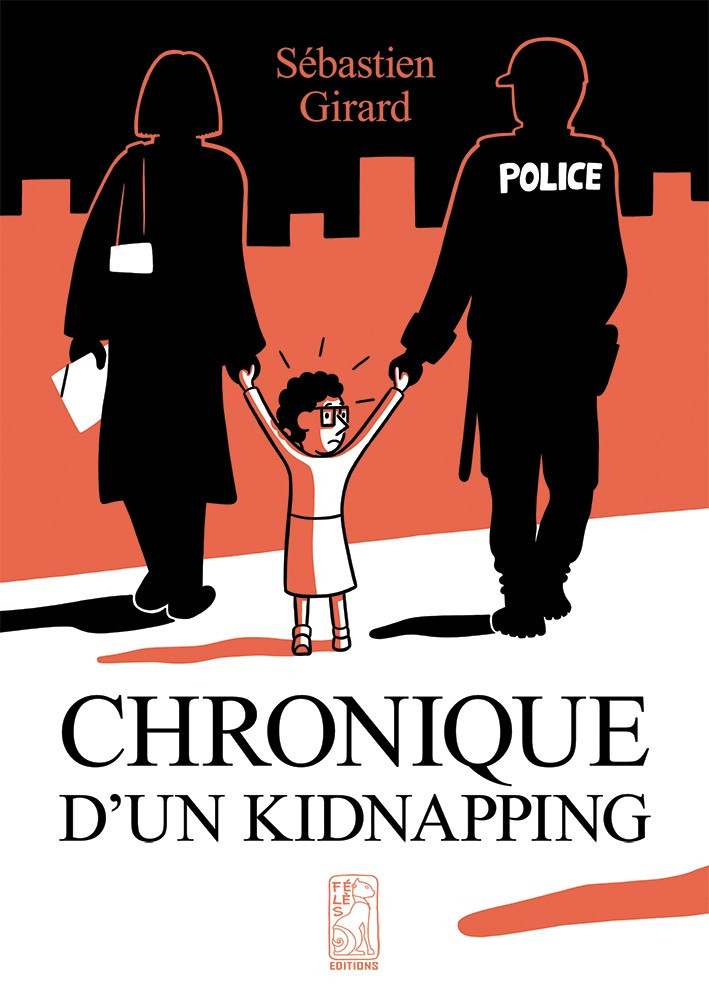 Couverture de l'album Chronique d'un kidnapping