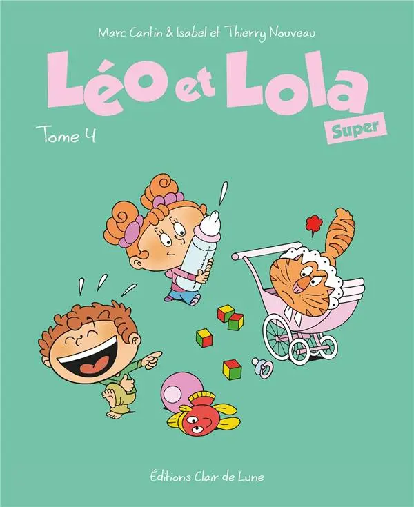 Couverture de l'album Léo et Lola (Super) Tome 4