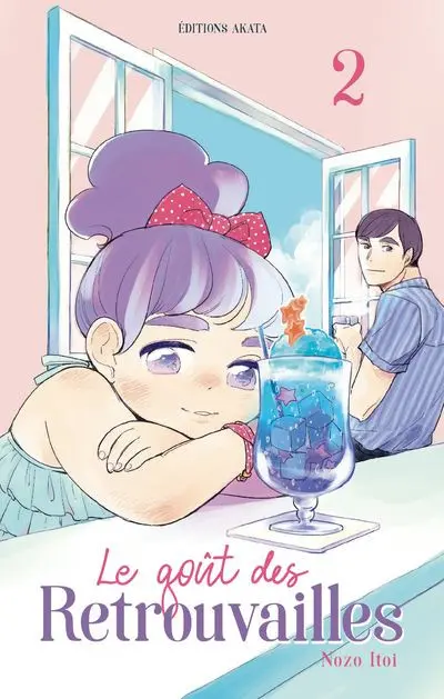 Couverture de l'album Le goût des Retrouvailles 2