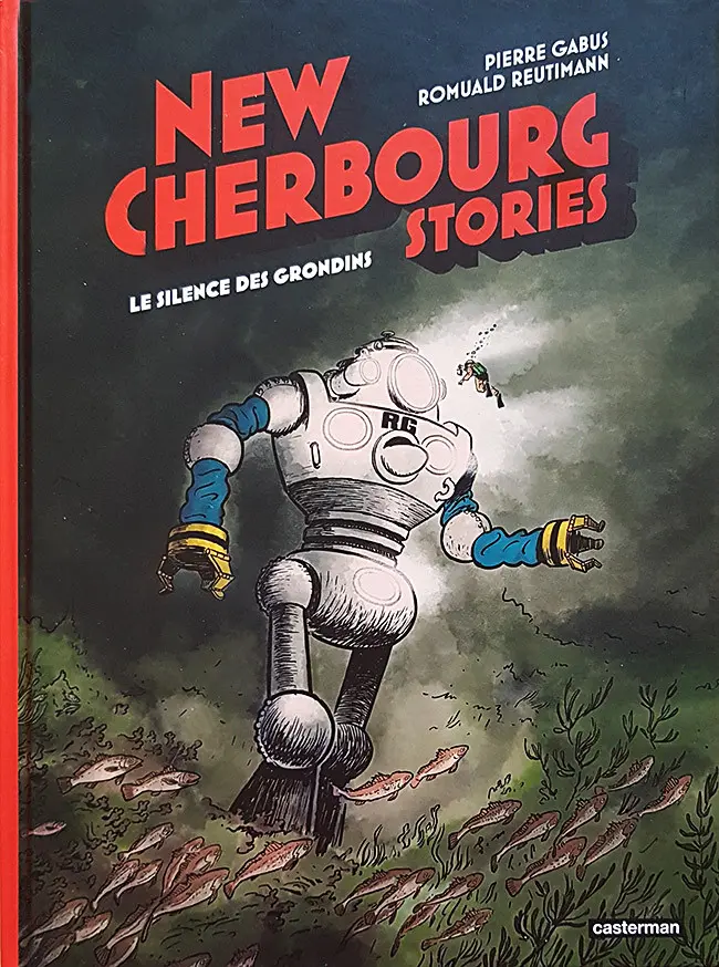 Couverture de l'album New Cherbourg Stories 2 Le Silence des Grondins