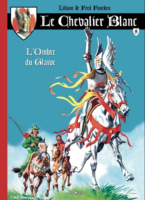 Couverture de l'album Le Chevalier blanc - Série 2 - BD Must Tome 5 L'Ombre du glaive