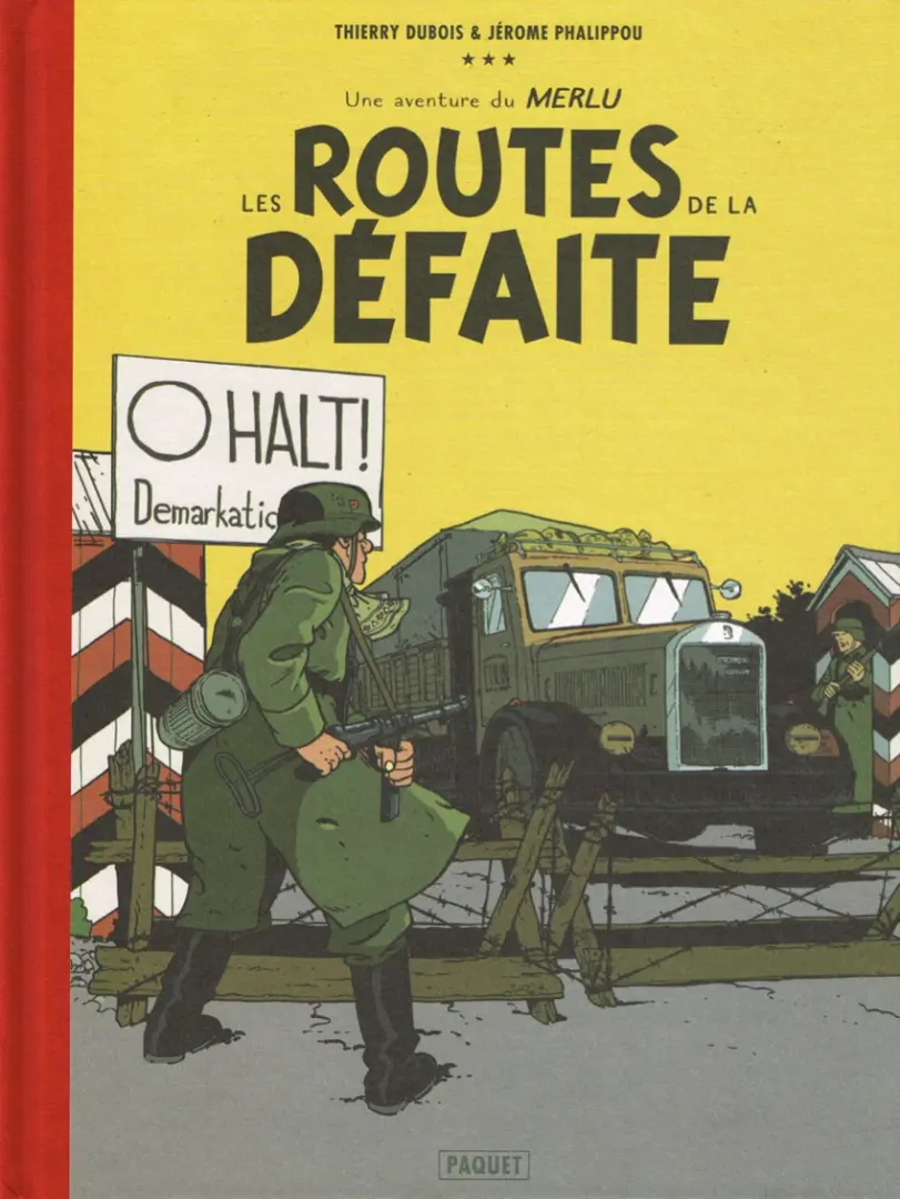 Couverture de l'album Le merlu Tome 1 Les routes de la défaite