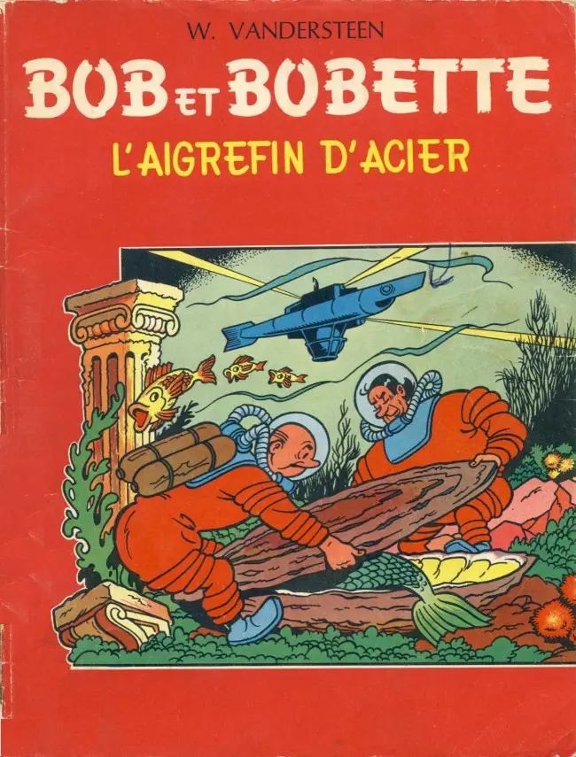 Couverture de l'album Bob et Bobette Tome 16 L'aigrefin d'acier