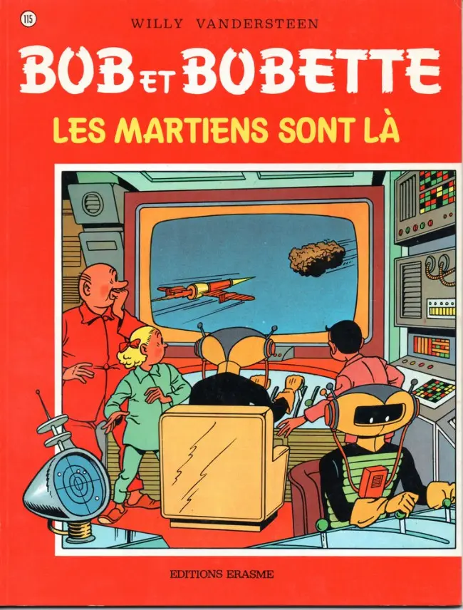 Couverture de l'album Bob et Bobette Tome 115 Les martiens sont là