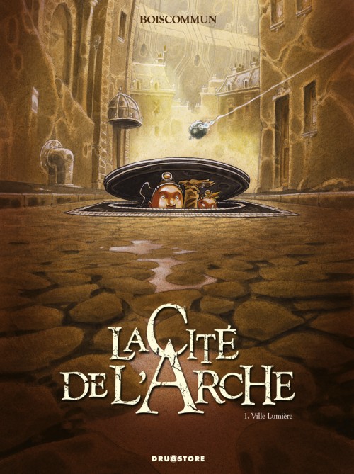 Couverture de l'album La Cité de l'Arche Tome 1 Ville Lumière