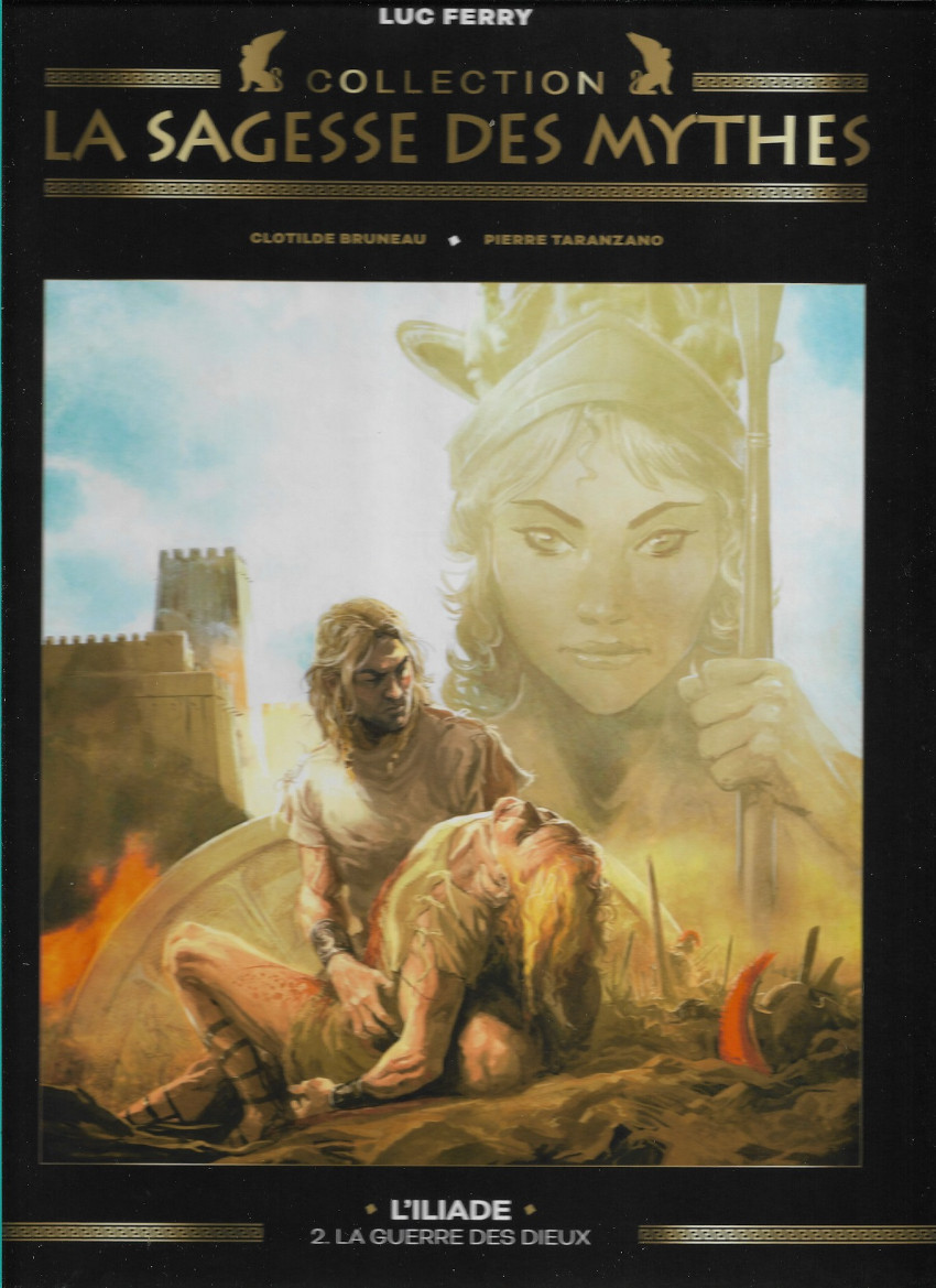 Couverture de l'album La sagesse des Mythes - La collection 4 L'Iliade - 2 : La Guerre des Dieux