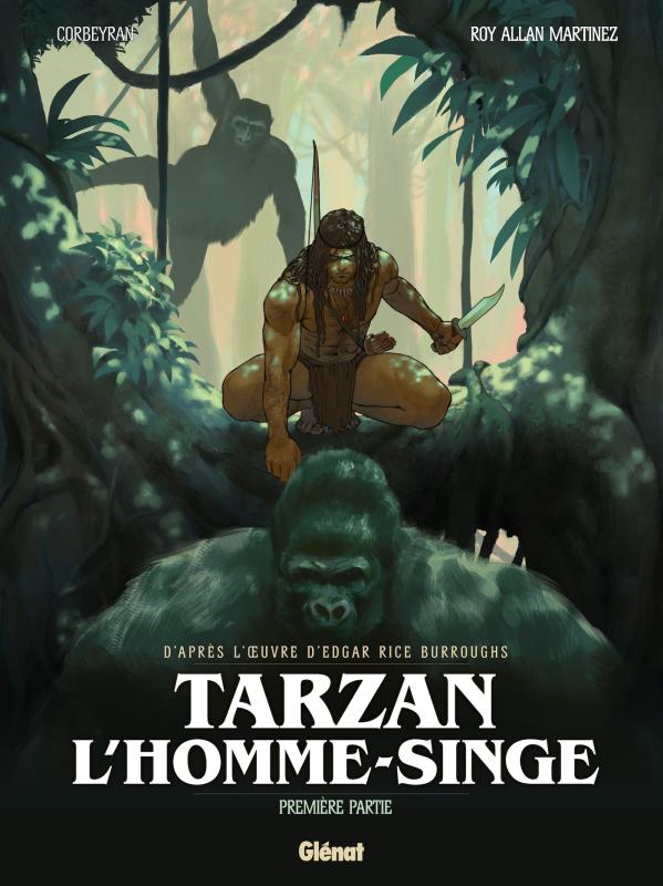 Couverture de l'album Tarzan, l'homme-singe Première partie