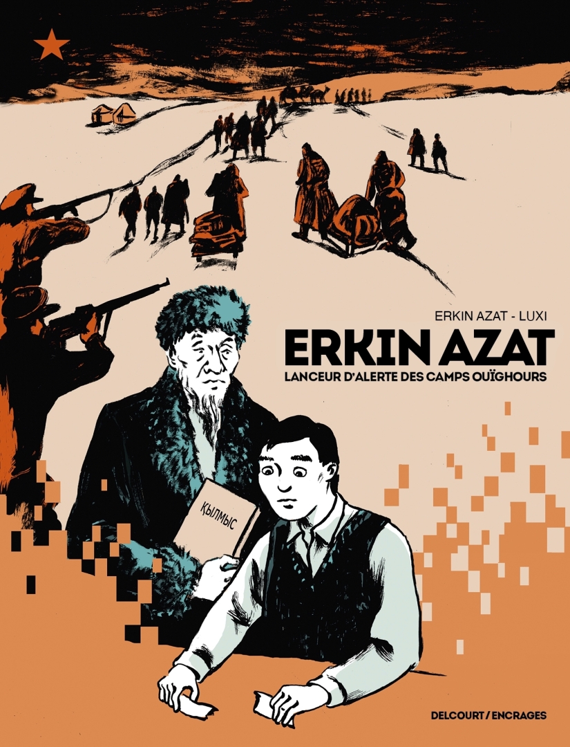 Couverture de l'album Erkin Azat Lanceur d'alerte des camps ouïghours