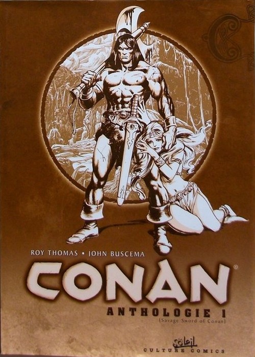 Couverture de l'album Conan anthologie (Savage Sword of Conan) 1