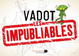 Couverture de l'album Vadot - Les impubliables