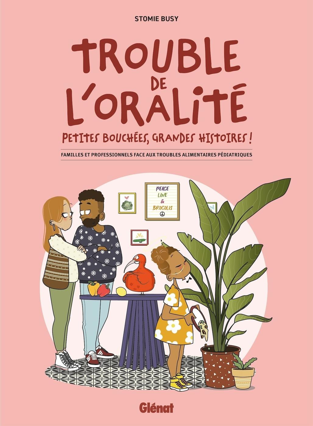 Couverture de l'album Trouble de l'oralité Petites bouchées, grandes histoires !