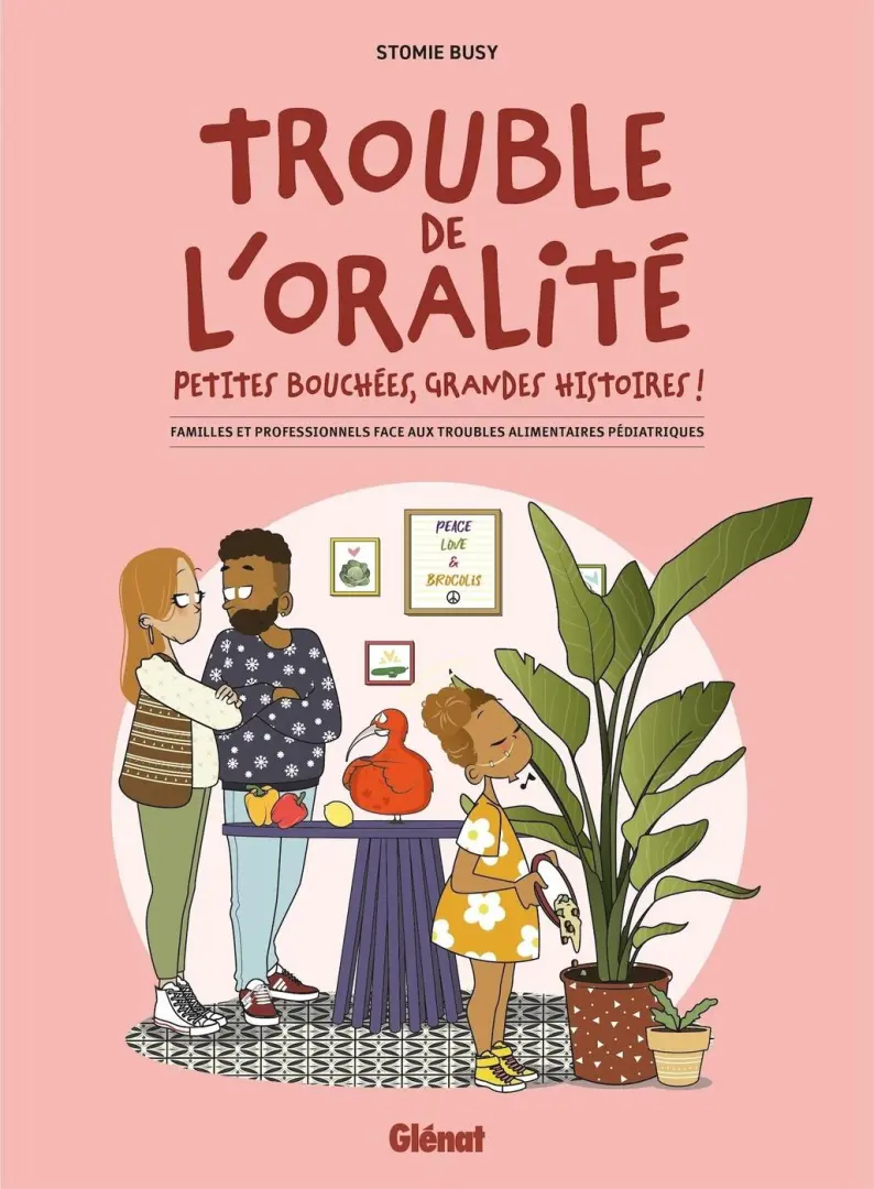 Couverture de l'album Trouble de l'oralité Petites bouchées, grandes histoires !