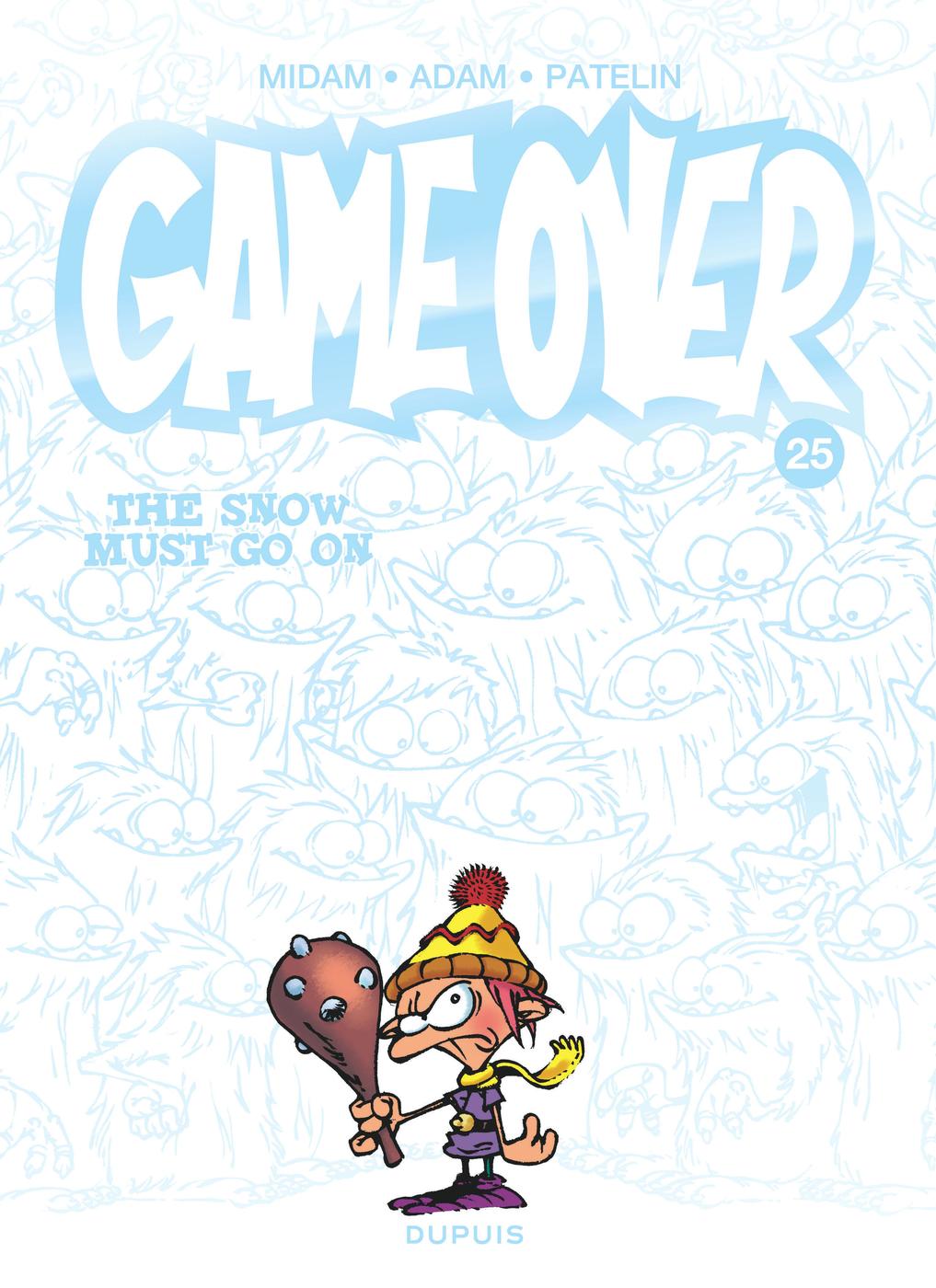 Couverture de l'album Game over Tome 25 The snow must go on