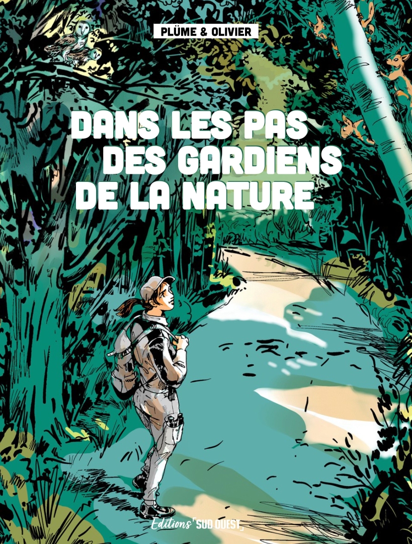 Couverture de l'album Dans les pas des gardiens de la nature