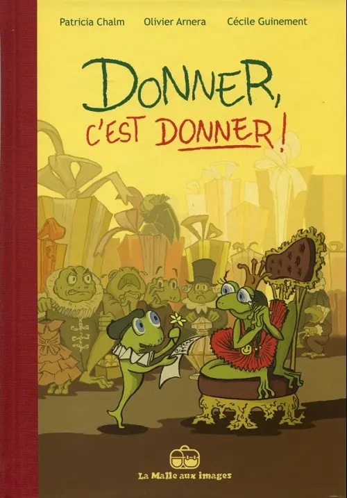 Couverture de l'album Donner, c'est donner Tome 1 Donner, c'est donner !