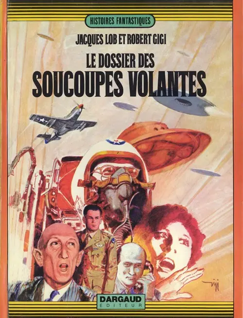 Couverture de l'album Le Dossier des soucoupes volantes Tome 1