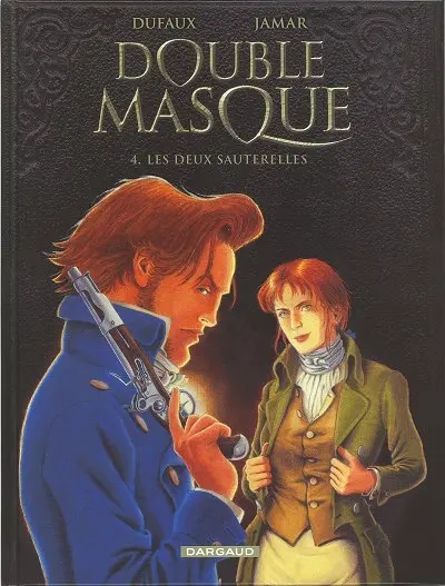 Couverture de l'album Double masque Tome 4 Les deux sauterelles