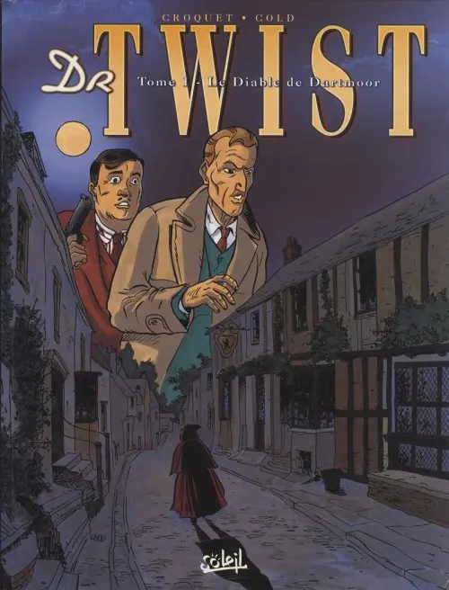 Couverture de l'album Dr Twist Tome 1 Le Diable de Dartmoor