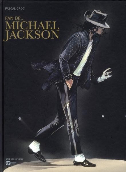 Couverture de l'album Fan de... Michael Jackson