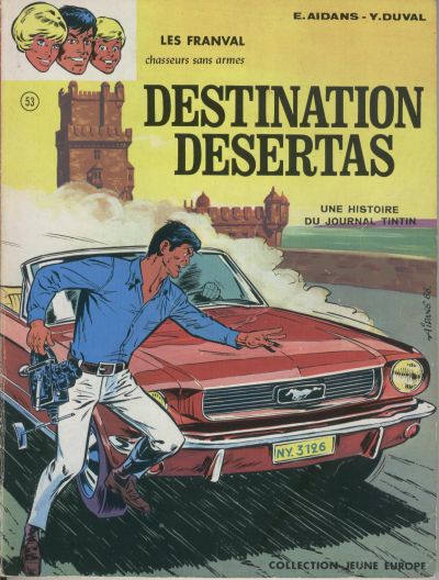 Couverture de l'album Les Franval Tome 4 Destination Desertas