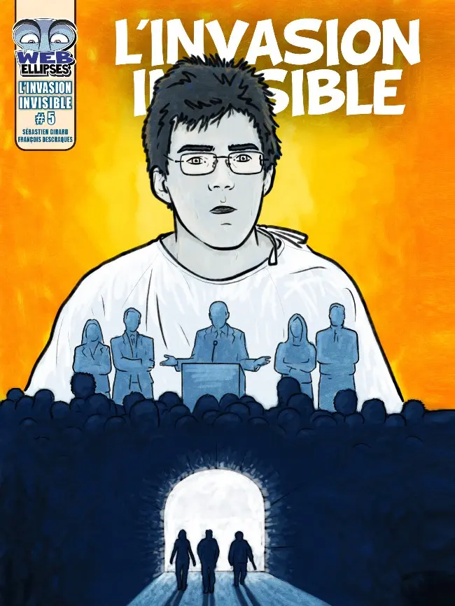 Couverture de l'album L'Invasion Invisible Tome 5 Épisode 5