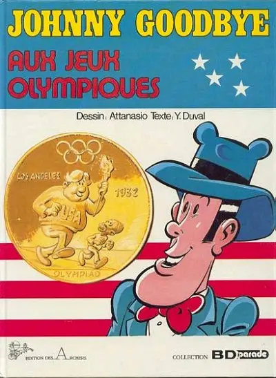 Couverture de l'album Johnny Goodbye Tome 5 Aux Jeux Olympiques