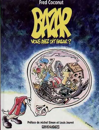 Couverture de l'album Bazar vous avez dit bazar ?