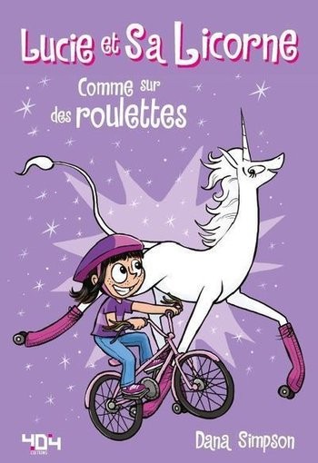 Couverture de l'album Lucie et sa licorne Tome 2 Comme sur des roulettes