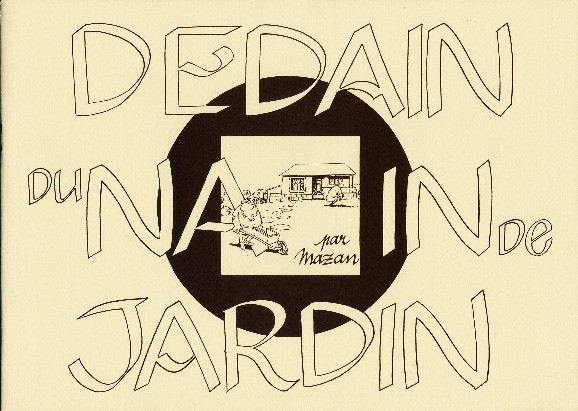 Couverture de l'album Les Nains de jardin Dédain du nain de jardin