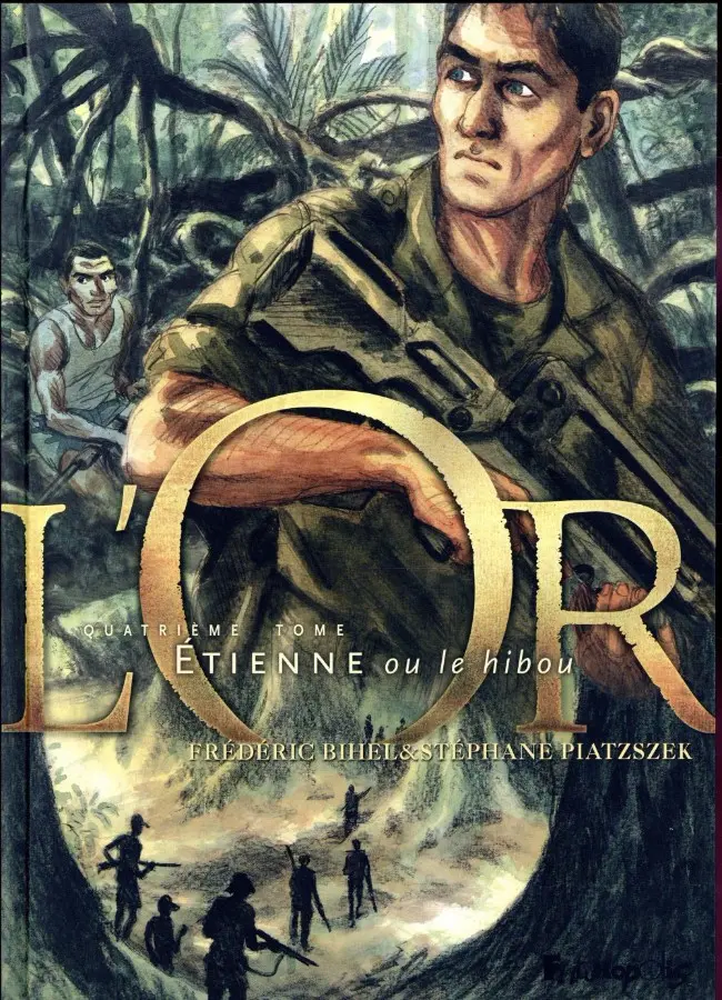 Couverture de l'album L'Or Tome 4 Étienne ou le hibou