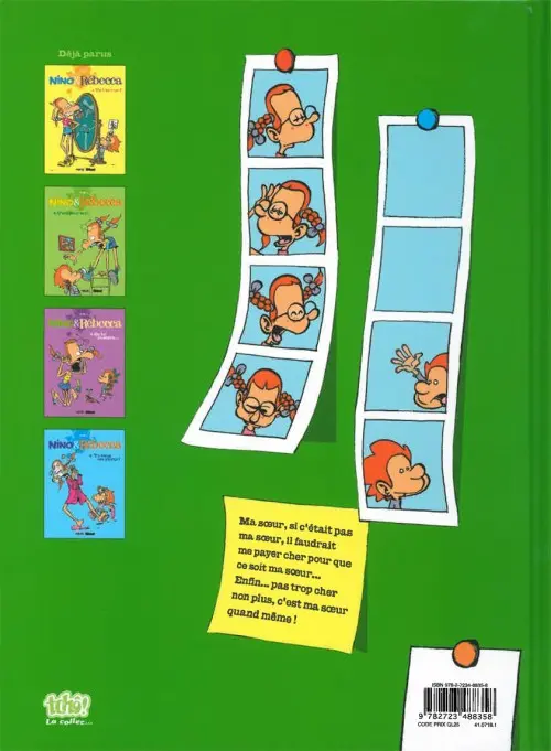 Verso de l'album Nino & Rébecca Tome 2 C'est pour moi !