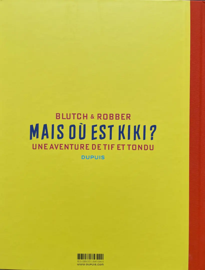 Verso de l'album Tif et Tondu Mais où est Kiki ?