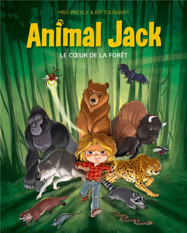 Couverture de l'album Animal jack Tome 1 Le coeur de la forêt
