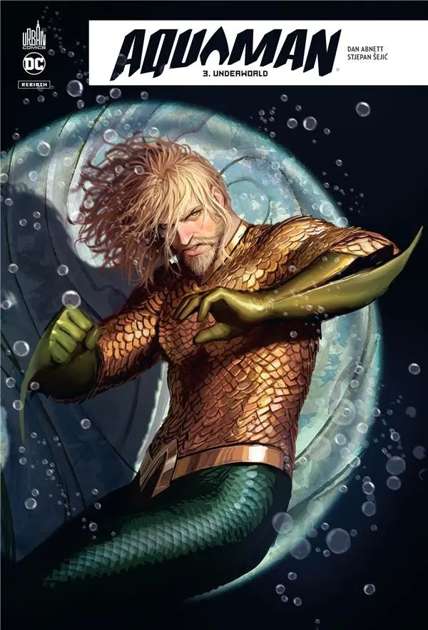 Couverture de l'album Aquaman Rebirth Tome 3 Underworld