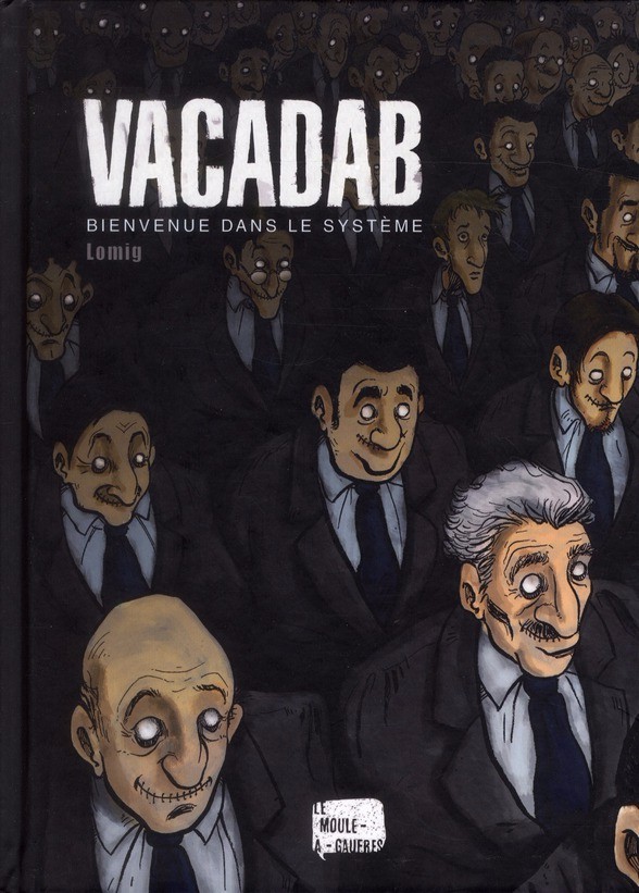 Couverture de l'album Vacadab Bienvenue dans le système