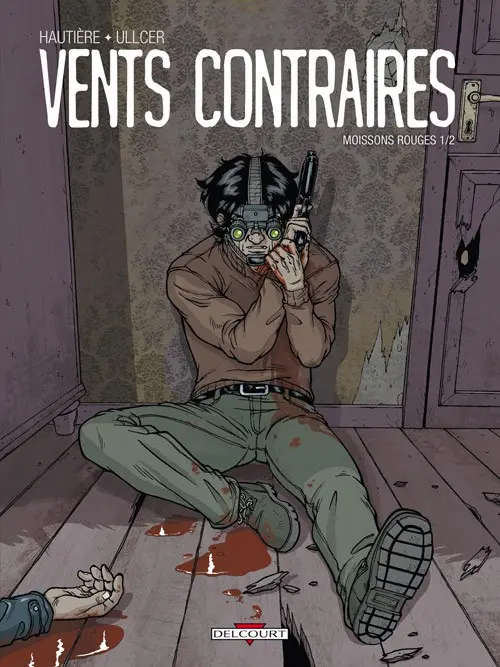 Couverture de l'album Vents contraires Tome 1 Moissons rouges 1/2