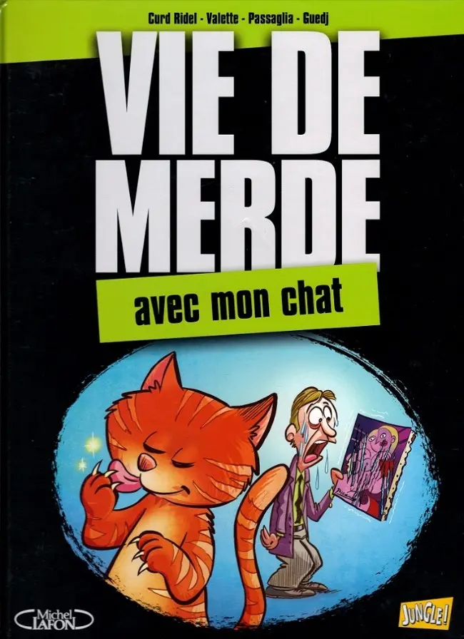 Couverture de l'album Vie de merde Tome 5 Avec mon chat