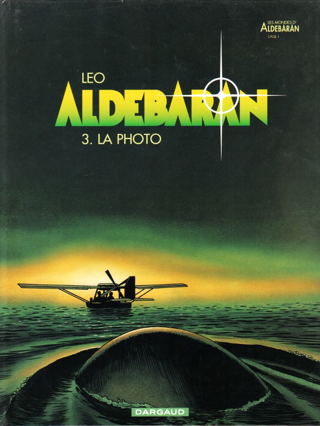 Couverture de l'album Aldébaran Tome 3 La photo
