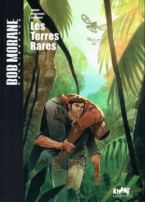 Couverture de l'album Bob Morane - Renaissance Tome 1 Les Terres Rares
