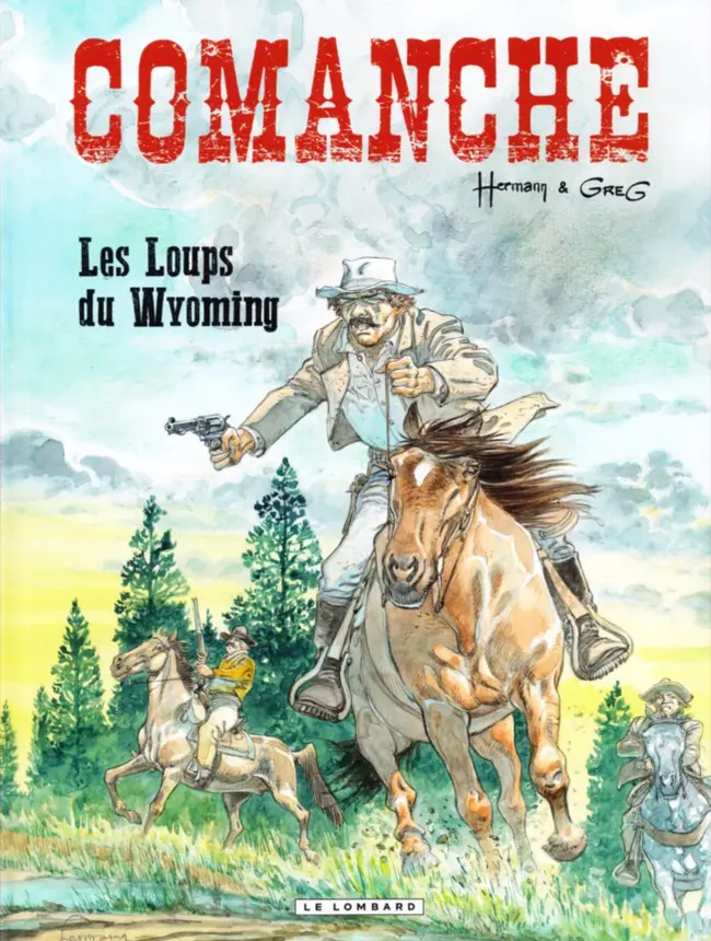 Couverture de l'album Comanche Tome 3 Les Loups du Wyoming