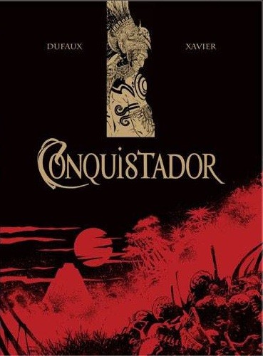 Couverture de l'album Conquistador Tome II