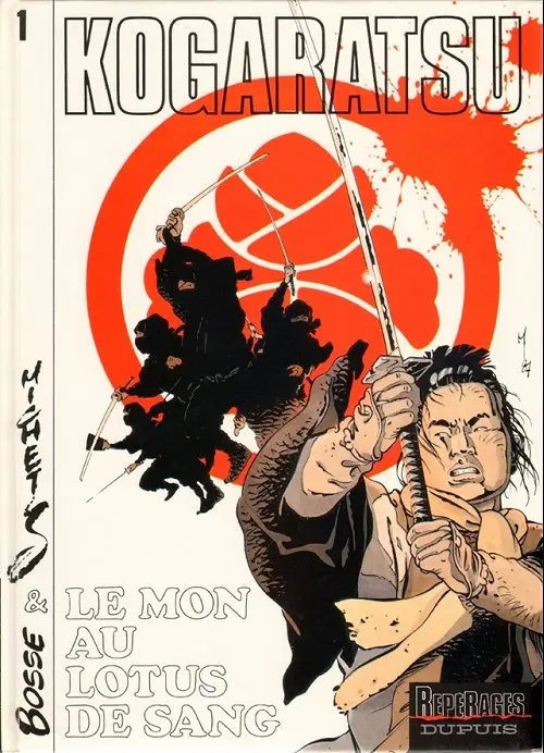 Couverture de l'album Kogaratsu Tome 1 Le Mon au lotus de sang