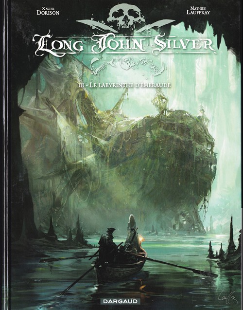 Couverture de l'album Long John Silver Tome 3 Le labyrinthe d'émeraude
