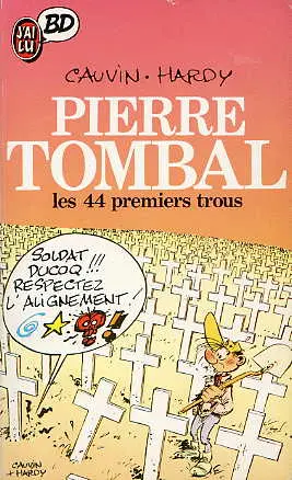 Couverture de l'album Pierre Tombal Tome 1 Les 44 premiers trous