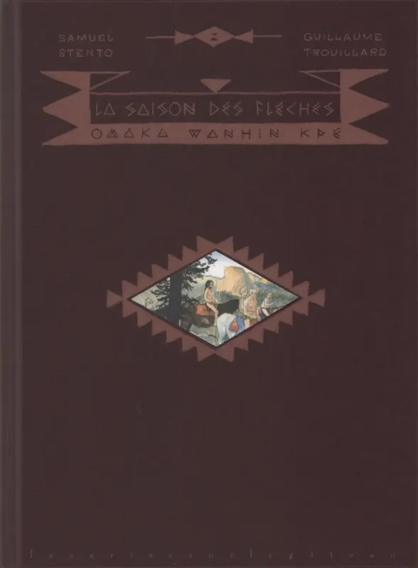 Couverture de l'album La saison des flèches Omaka Wanhin Kpe