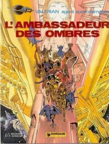 Couverture de l'album Valérian Tome 6 L'ambassadeur des ombres